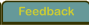 Feedback